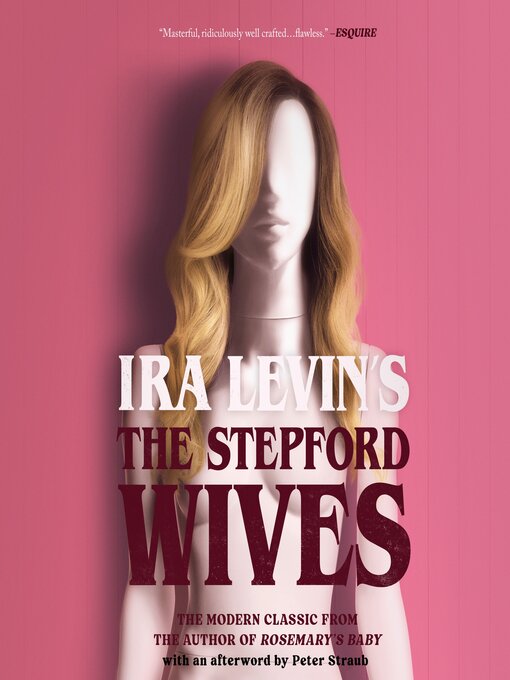 Title details for The Stepford Wives by Ira Levin - Wait list